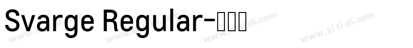 Svarge Regular字体转换